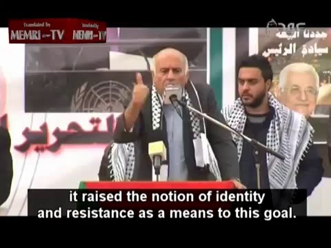 Jibril Rajoub - "You Sons of Bitches, We Will Accept Nothing Less than a Palestinian State"