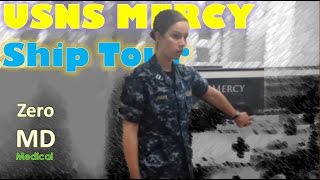 Tour of the Hospital Ship | USNS Mercy