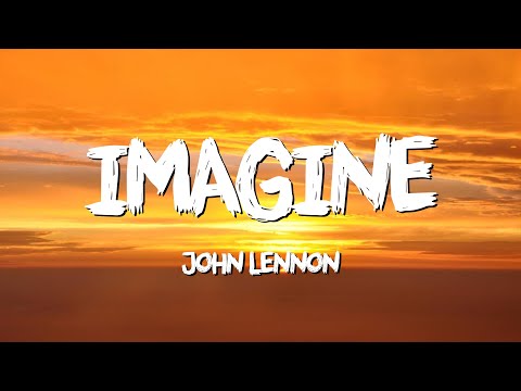 Imagine - John Lennon (Lyrics)