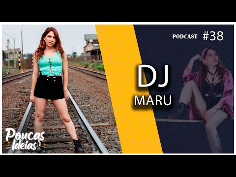 MARU DJ - #038 [POUCAS IDEIAS]
