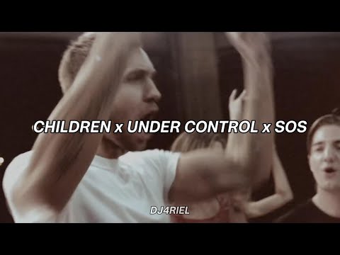 BROHUG x Calvin Harris x Avicii - Children x Under Control x SOS (Alesso Mashup) (dj4riedit)