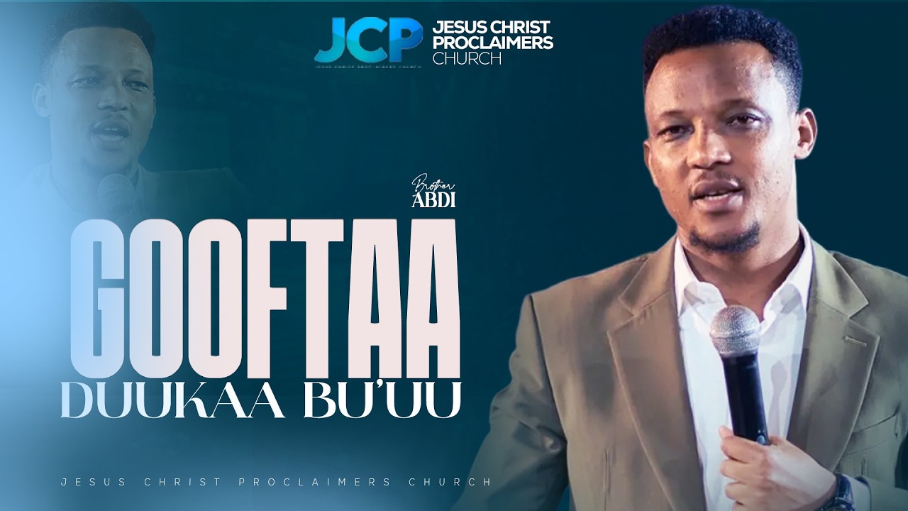 GOOFTAA DUUKAA BU'UU || BROTHER || ABDI DEBALA || JCP || 2026