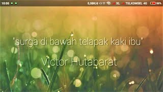 Download lagu karaoke surga di bawah telapak kaki ibu nada rendah ( Viktor Hutabarat ) mp3