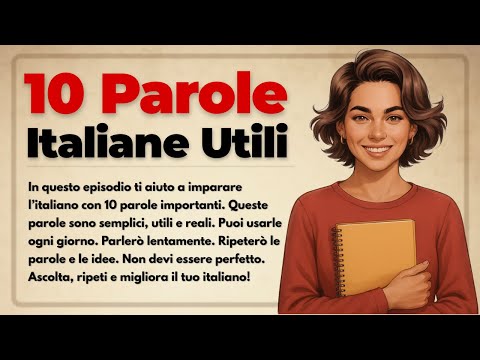 Le 10 parole più importanti in italiano per principianti (A1–A2)