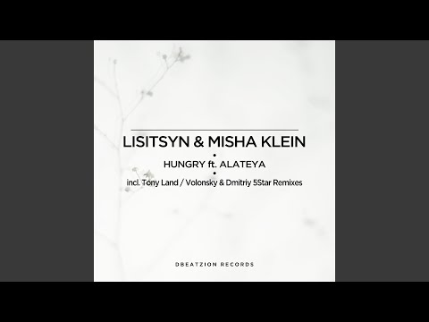 Hungry (feat. Alateya)