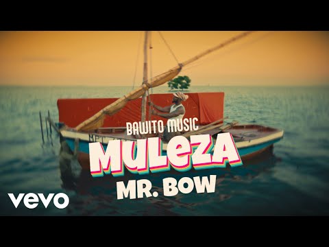 Mr. Bow - Muleza (Official Music Video)