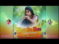 Kaise Rog Maya Lagaye Sangwari Cg Love Mix DJ Niket Kamal Cg Love Mix Dj Song 2023