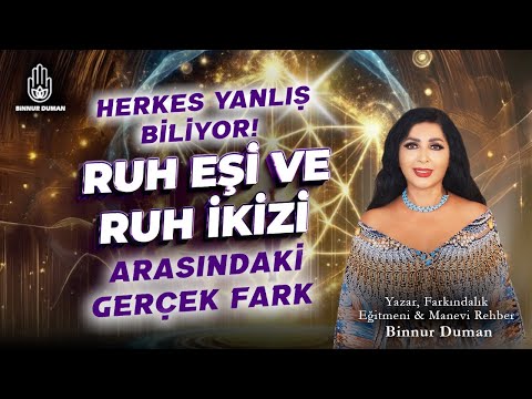 Herkes Yanlış Biliyor ! Ruh Eşi İle Ruh İkizi Arasındaki Gerçek Fark...