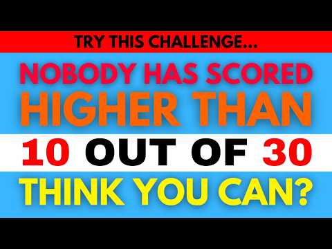Ottenere 10 su 30 è quasi IMPOSSIBILE! Pensi di poter battere il Quiz Master e dimostrare il tuo ...