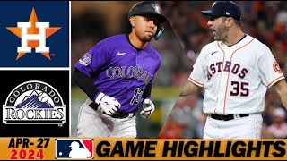 Houston Astros vs Colorado Rockies Highlights Today 4/27/2024 | MLB Highlights - MLB Season 2024