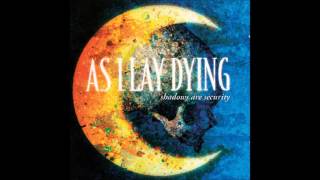 As I Lay Dying - Reflection