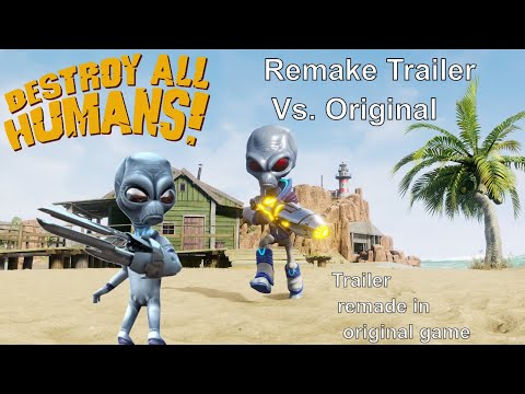 Destroy All Humans Remake - Trailer Vs. Original
