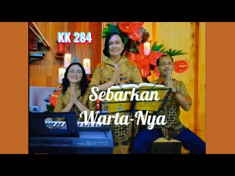 KK 284 " SEBARKAN WARTANYA " - Vg GintBers Jemaat GPIB Pancaran Kasih Depok