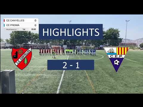 Highlights  CE Canyelles - CE Premià (2-1)