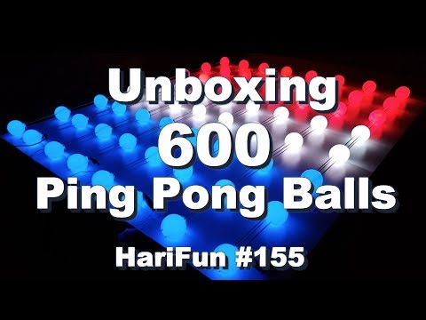 HariFun #155 - Unboxing 600 Ping Pong Balls!