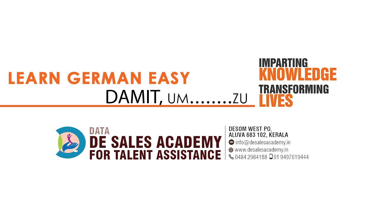 116 DAMIT UND UM .... ZU: Damit und Um...Zu German:German Language Course A2 Level: De Sales Academy