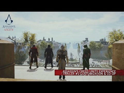 Assassin’s Creed Unity Experience Trailer #2 Customization & Co-op [SCAN]