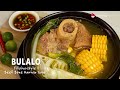 BULALO -  Beef Bone Marrow Soup  (Filipino-style) -  Homemade Cooking Recipes