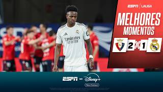 VINI JR. MARCA, MAS REAL MADRID LEVA GOLAÇO NO FIM E PERDE PARA OSASUNA | Melhores momentos