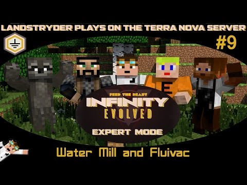Water Mill and Fluivac - Infinity Evolved Expert Mode on the Terra Nova Server