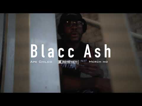 Ape Childd- Blacc Ash (Official Video) Shot By Merch HD In 4K [Prod By Don Beatz]