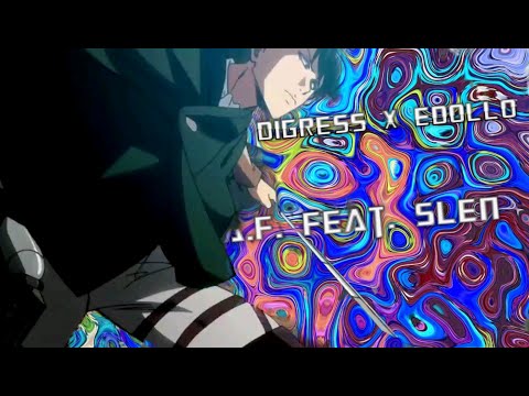 ⛓DIGRESS⛓ x EDOLLO - L.A.F. Feat. SLEN