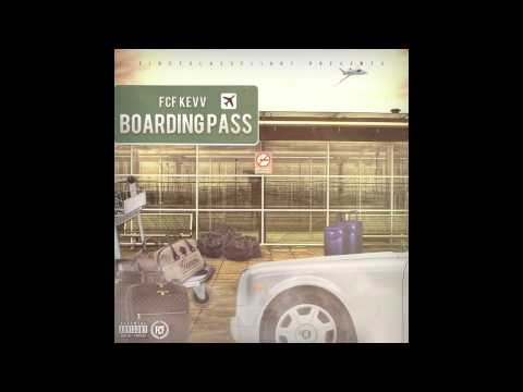 FCF KEVV - A Dealer ft. A1 Eazy [Prod. By Flwhy] - Track 3 - "Boarding Pass" Mixtape