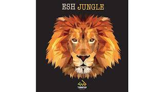 Esh - Jungle video