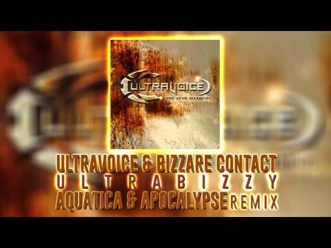 ULTRAVOICE vs BIZZARE CONTACT - UltraBizzy (AQUATICA & APOCALYPSE Remix) [2006]