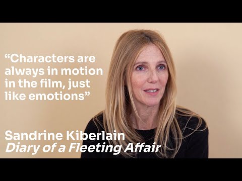 Actress Sandrine Kiberlain talks about her role in Emmanuel Mouret's 'Diary of a Fleeting Affair'