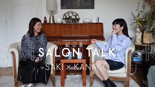 SALON TALK   SAKI×KANAKO