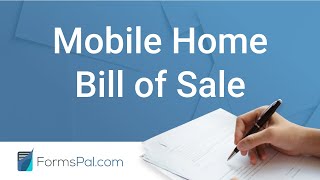Mobile Home Bill of Sale - GUIDE