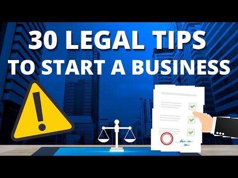30 Business Legal Tips to Start a Business in 2024