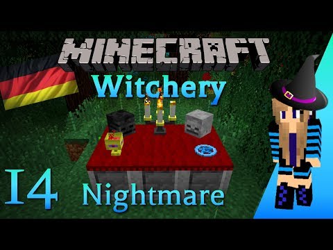 Minecraft - Witchery Tutorial: Teil 14 Nightmare [German]
