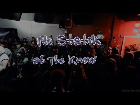 No Statik -Full Set- Live at The Know