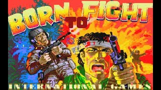 Born To Fight - Classic Arcade Light-Gun Game (Intl. Games 1989)