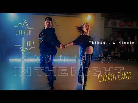 Routines in the Night - Thibault and Nicole Ramirez Choreography - Choreo Camp 2025