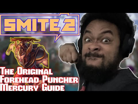 THE ORIGINAL FOREHEAD PUNCHER! Smite 2 Mercury Guide