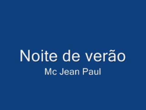 Mc Jean Paul-Noite de verão