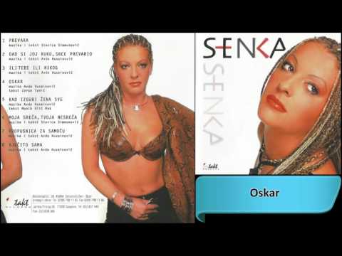 Senka - Oskar - (Audio 2002) HD
