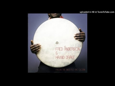 Fred Anderson & Hamid Drake - Shakti Shiva