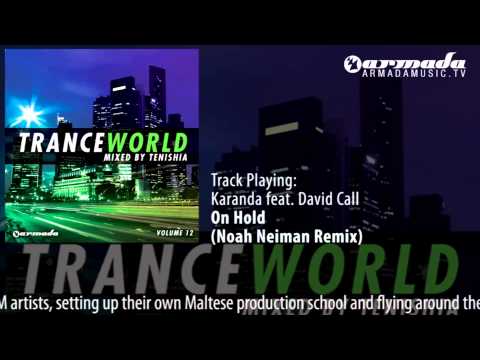 CD1 - 06 Karanda feat. David Call - On Hold (Noah Neiman Remix)