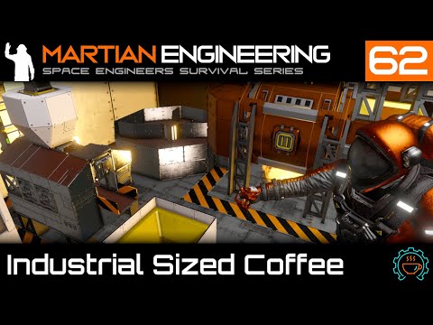 Let's Build Some Industrial Coffee Machines! | Martian Engineering E62 | SE Survival