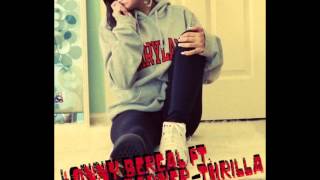 Lonny Bereal Ft. David Barner -- Thrilla♚