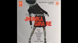 Bollywood Jhumka Gira Re