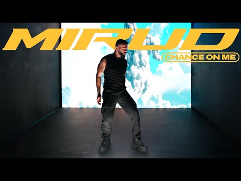 MIRUD - Chance On Me (Official Music Video)