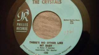 Crystals - There&#39;s No Other Like My Baby - Odd Stereo Pressing - Good Doo Wop Ballad