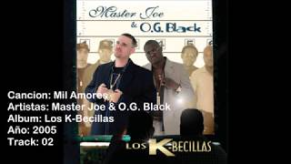 Mil Amores - Master Joe &amp; OG  Black