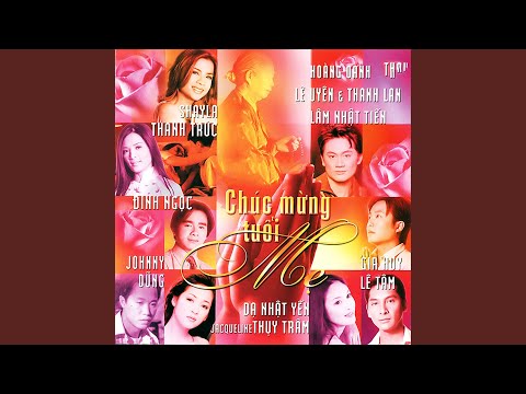 Chúc mừng tuổi mẹ - Đinh Ngọc