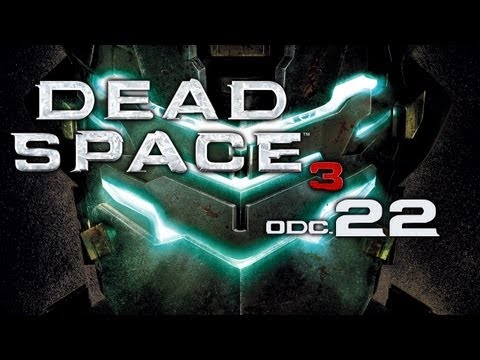 Dead Space 3 - Alien? (#22) [Co-Op with Graba]